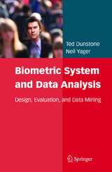 Biometric System and Data Analysis - Ted Dunstone, Neil Yager