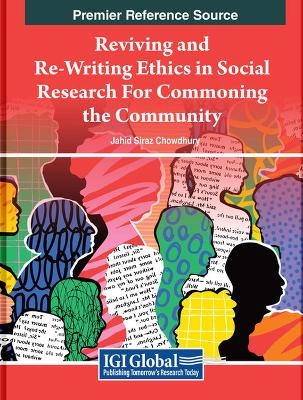 Reviving and Re-Writing Ethics in Social Research For Commoning the Community - 