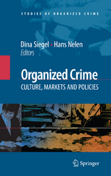 Organized Crime: Culture, Markets and Policies - 