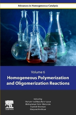 Homogeneous Polymerization and Oligomerization Reactions - 