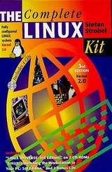 The Complete Linux Kit - Strobel, Stefan