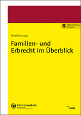 Familien- und Erbrecht im Überblick - Michael Schellenberger