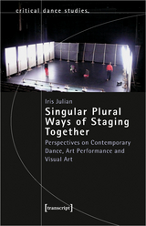 Singular plural ways of staging together - Iris Julian