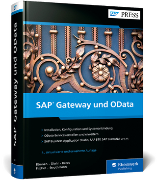 SAP Gateway und OData - Carsten Bönnen; Volker Drees; André Fischer …