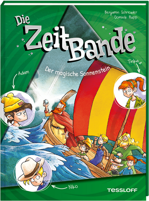 Die ZeitBande. Band 3. Der magische Sonnenstein - Benjamin Schreuder