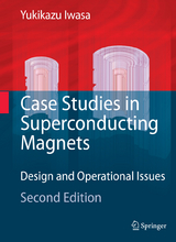 Case Studies in Superconducting Magnets - Yukikazu Iwasa