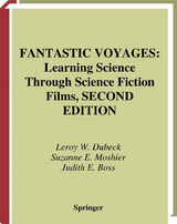 Fantastic Voyages - Dubeck, Leroy W.; Moshier, Suzanne E.; Boss, Judith E.