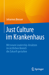 Just Culture im Krankenhaus - Johannes Bresser