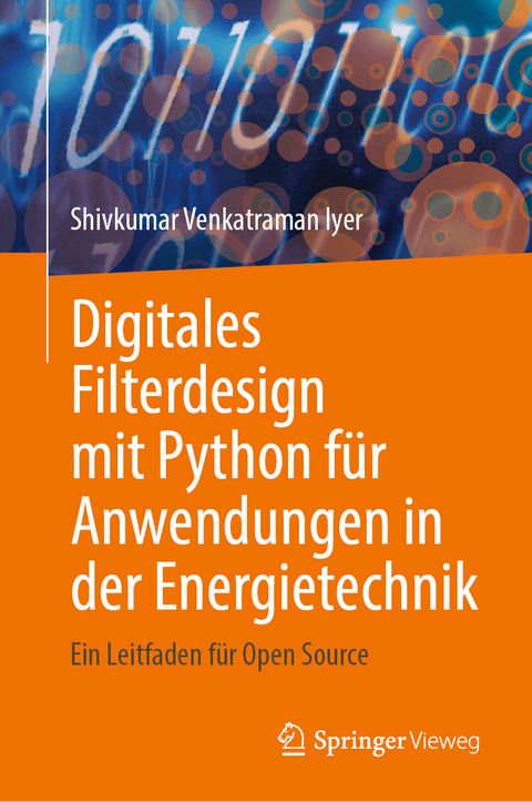 Digitales Filterdesign mit Python für Anwendungen in der Energietechnik - Shivkumar Venkatraman Iyer