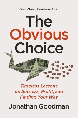 The Obvious Choice - Jonathan Goodman