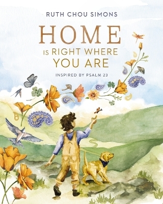 Home Is Right Where You Are - Ruth Chou Simons