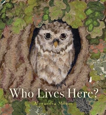 Who Lives Here? - Alexandra Milton