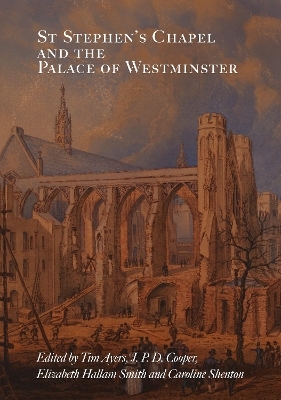 St Stephen's Chapel and the Palace of Westminster - 