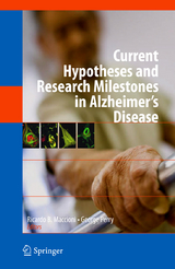 Current Hypotheses and Research Milestones in Alzheimer's Disease - 