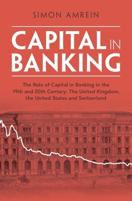 Capital in Banking - Simon Amrein