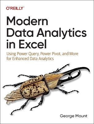 Modern data analytics in excel - George Mount