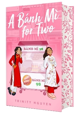 A Banh Mi for Two - Trinity Nguyen