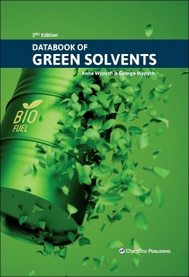 Databook of Green Solvents - George Wypych