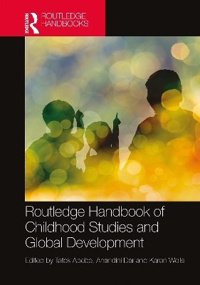 Routledge Handbook of Childhood Studies and Global Development - 