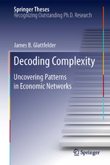 Decoding Complexity - james glattfelder