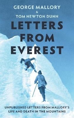 Letters from Everest - Tom Newton Dunn