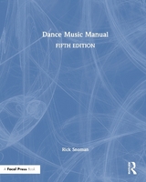 Dance Music Manual - Snoman, Rick