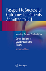 Passport to Successful Outcomes for Patients Admitted to ICU - Boulanger, Carole; McWilliams, David