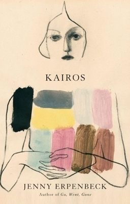 Kairos - Jenny Erpenbeck