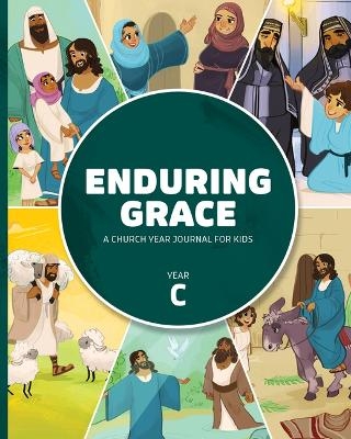 Enduring Grace: A Church Year Journal for Kids Year C -  Concordia Publishing House