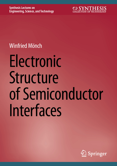 Electronic Structure of Semiconductor Interfaces - Winfried Mönch