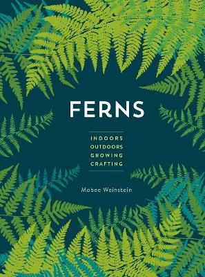 Ferns - Mobee Weinstein