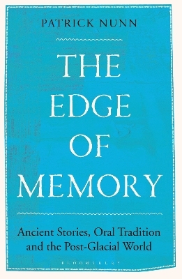 The Edge of Memory - Patrick Nunn