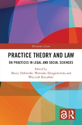 Practice Theory and Law - 