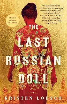 The Last Russian Doll - Kristen Loesch