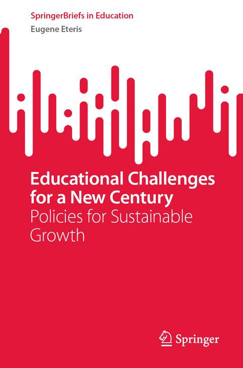 Educational Challenges for a New Century - Eugene Eteris