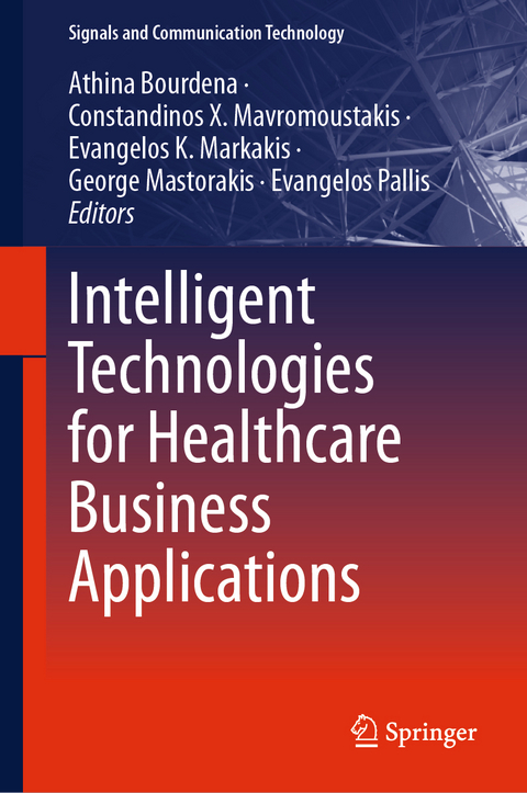 Intelligent Technologies for Healthcare Business Applications - 