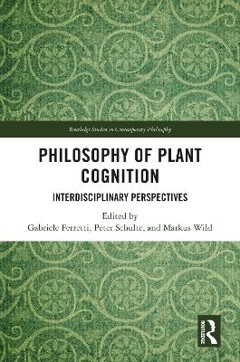 Philosophy of Plant Cognition - 