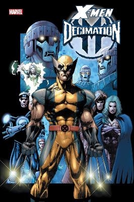 X-Men: Decimation Omnibus - Brian Michael Bendis, David Hine, Chris Claremont