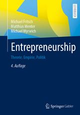 Entrepreneurship - Fritsch, Michael; Menter, Matthias; Wyrwich, Michael