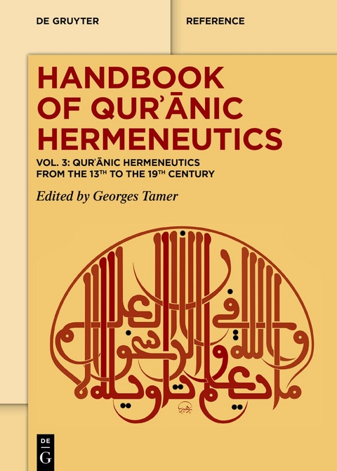 Handbook of Qurʾānic Hermeneutics / Qurʾānic Hermeneutics from the 13th to the 19th Century - 