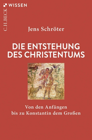 Die Entstehung des Christentums - Jens Schröter