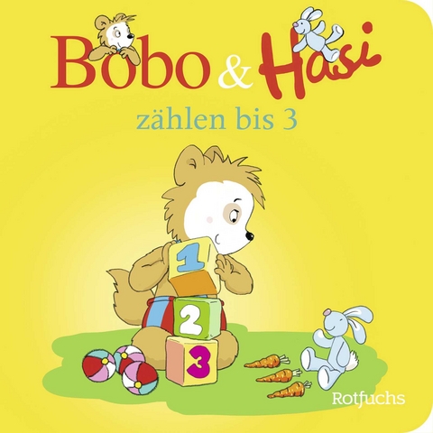 Bobo & Hasi zählen bis 3 - Dorothée Böhlke