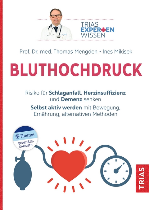 Bluthochdruck - Thomas Mengden, Ines Mikisek