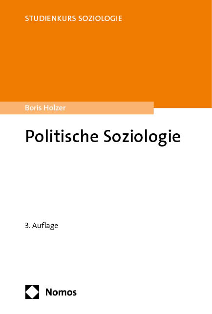 Politische Soziologie - Boris Holzer