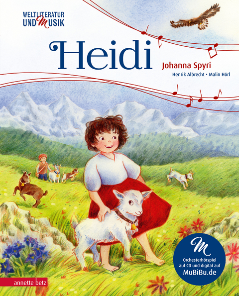 Heidi (Weltliteratur und Musik mit CD und zum Streamen) - Henrik Albrecht, Johanna Spyri