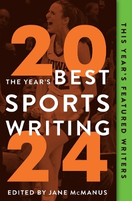 The Year's Best Sports Writing 2024 - 