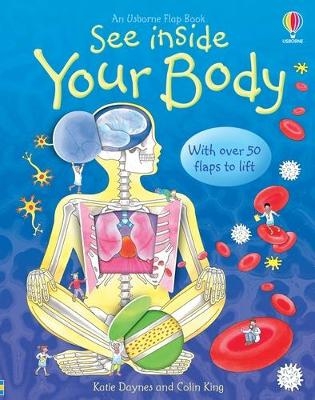 See Inside Your Body - Katie Daynes