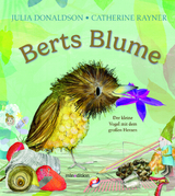 Berts Blume - Julia Donaldson