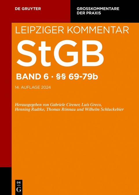 Strafgesetzbuch. Leipziger Kommentar / §§ 69–79b - 