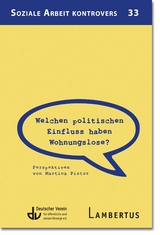 Welchen politischen Einfluss haben Wohnungslose? - Martina Pistor